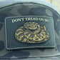 Don’t Tread on Me Patch